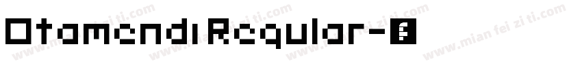 Otamendi Regular字体转换